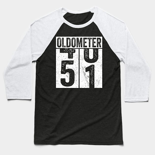 51 Years Old Oldometer Baseball T-Shirt by Saulene